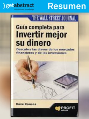 cover image of Guía completa para invertir mejor su dinero (resumen)
